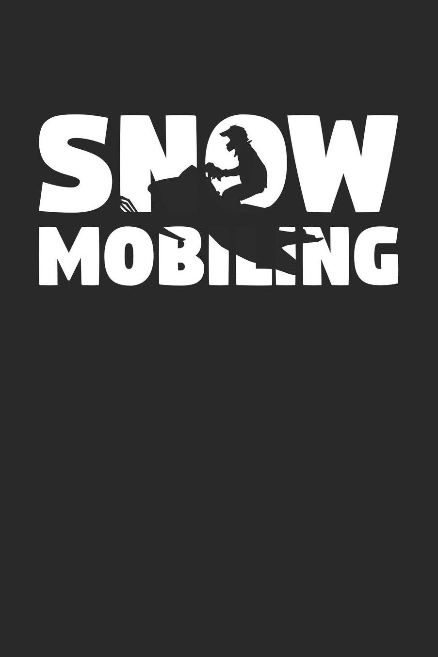 Snowmobile Notebook - Snowmobile Silhouette Snowmobiling Winter Fun - Snowmobile Journal: Medium College-Ruled Journey Diary, 110 page, Lined, 6x9 (15.2 x 22.9 cm)