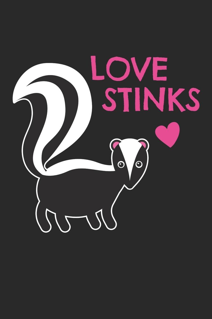 Valentine's Day Notebook - Love Stinks Funny Anti Valentine's Day Pun Lover Gift - Valentine's Day Journal: Medium College-Ruled Journey Diary, 110 page, Lined, 6x9 (15.2 x 22.9 cm)