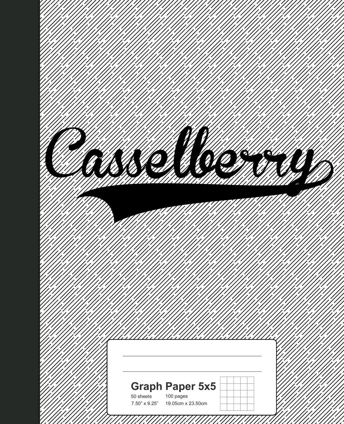 Graph Paper 5x5: CASSELBERRY Notebook