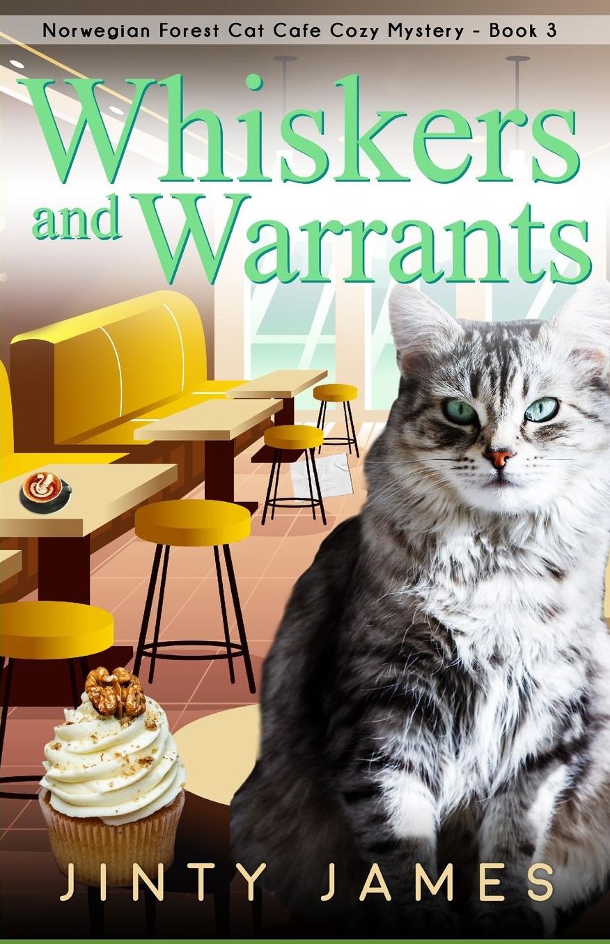 Whiskers and Warrants: A Norwegian Forest Cat Cafï¿½ Cozy Mystery