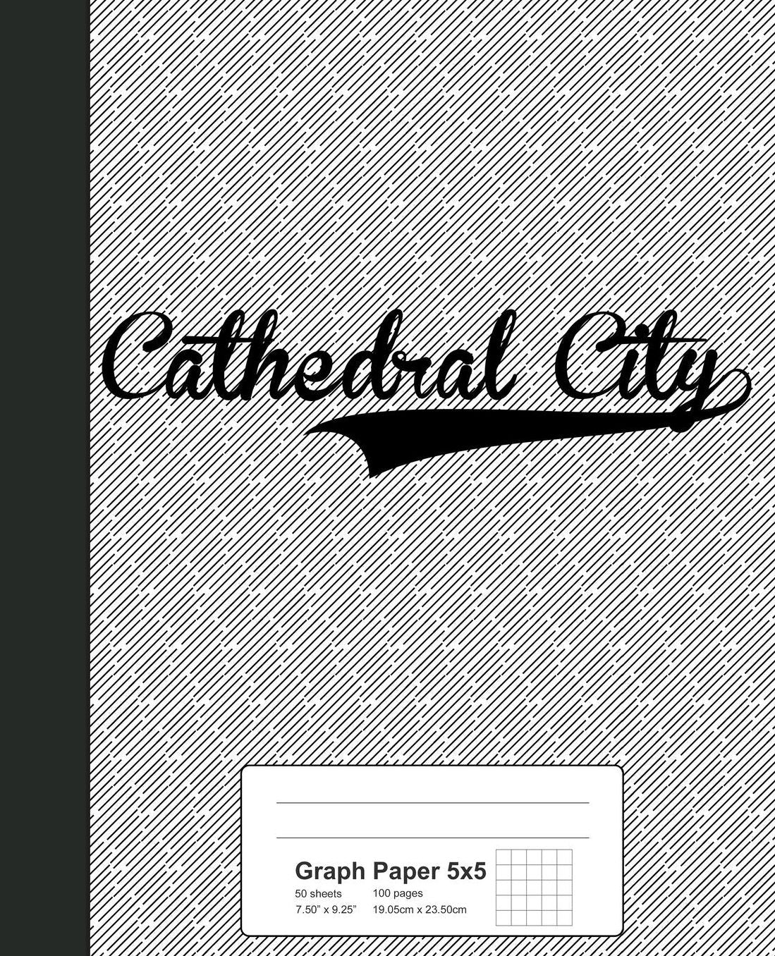Graph Paper 5x5: CATHEDRAL CITY Notebook