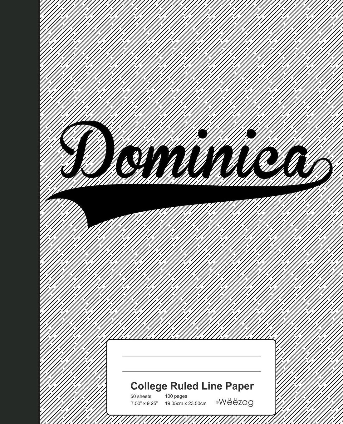 College Ruled Line Paper: DOMINICA Notebook
