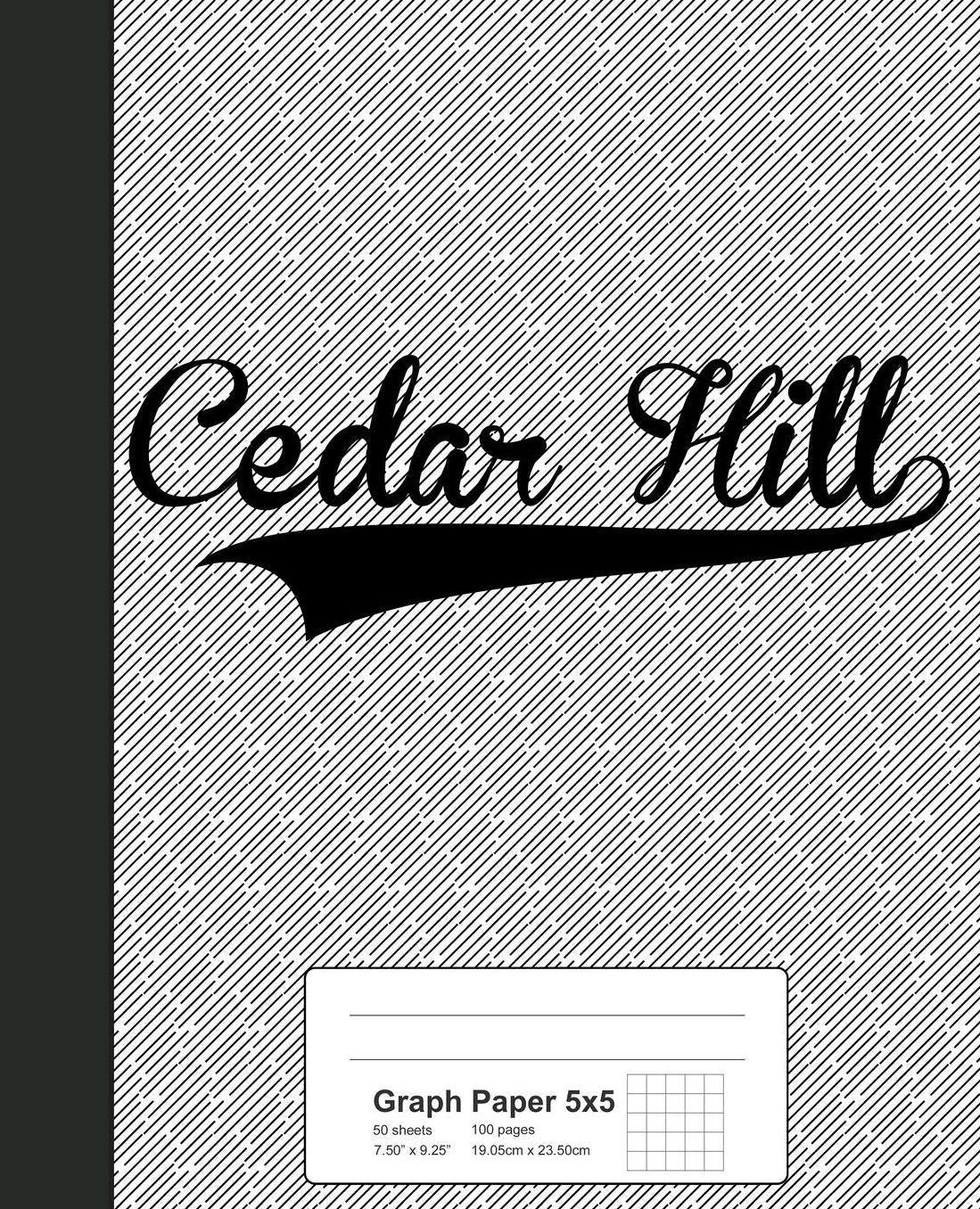 Graph Paper 5x5: CEDAR HILL Notebook