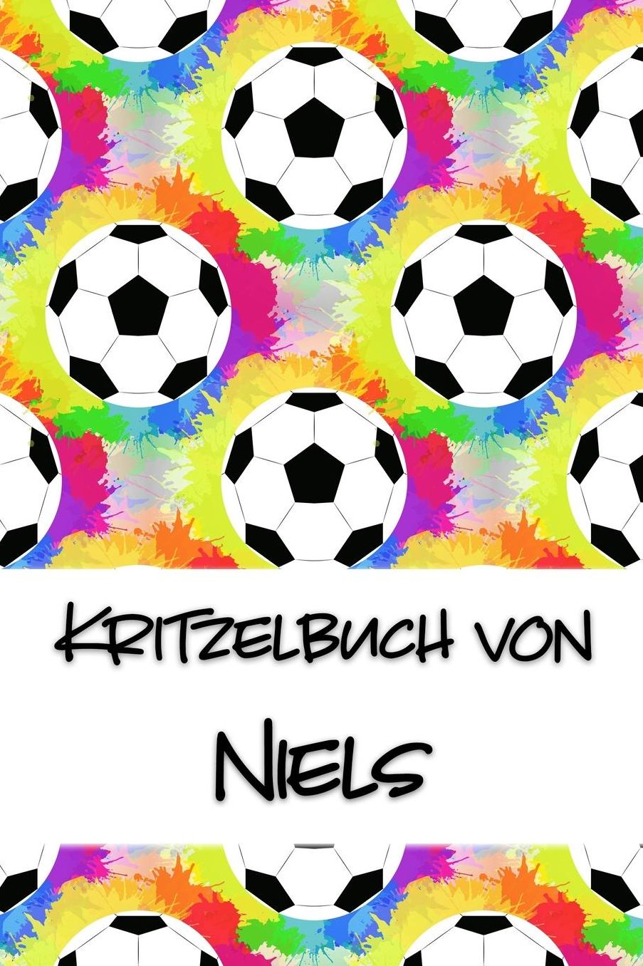 Kritzelbuch von Niels: Kritzel- und Malbuch mit leeren Seiten fï¿½r deinen personalisierten Vornamen