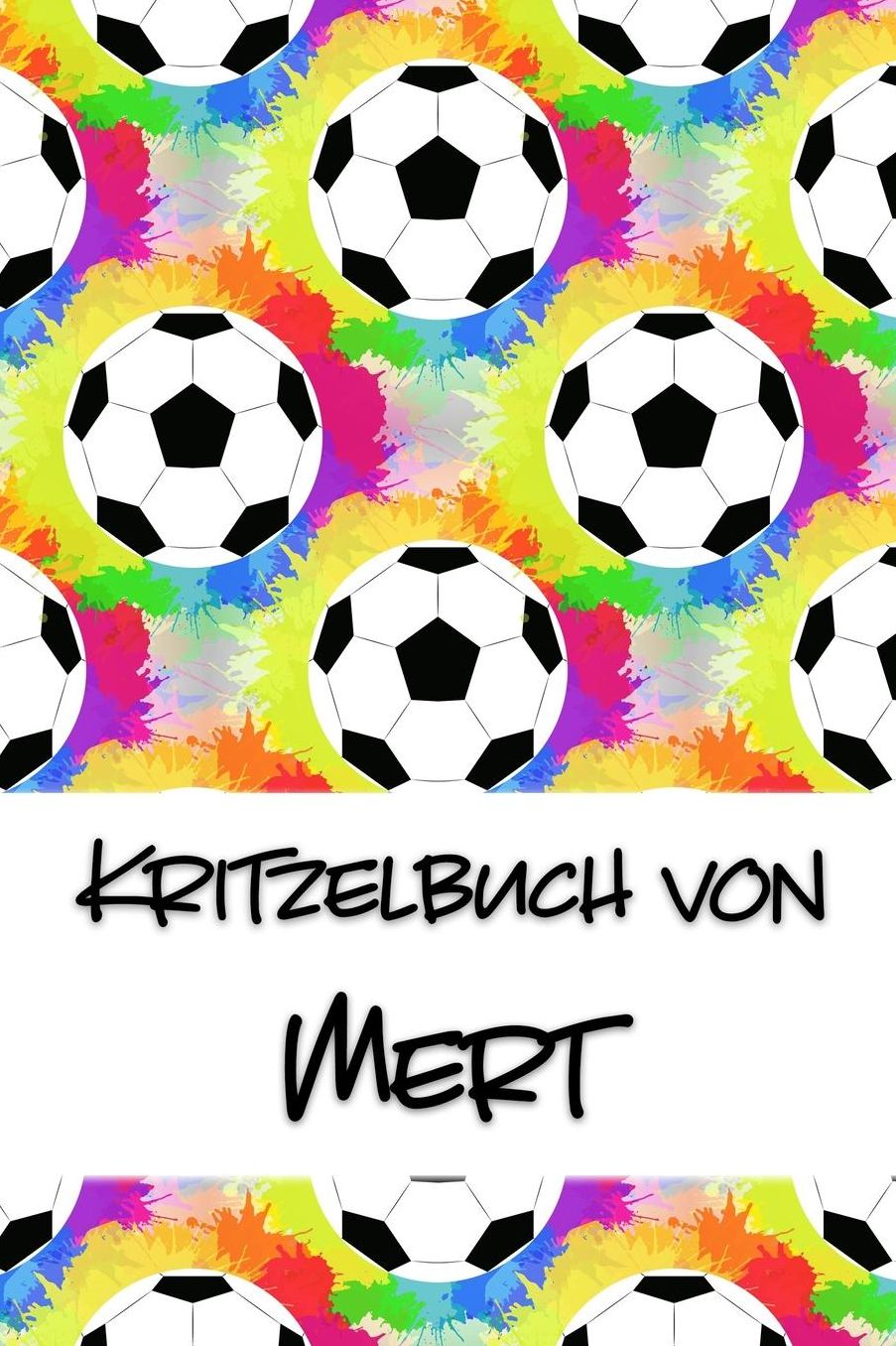 Kritzelbuch von Mert: Kritzel- und Malbuch mit leeren Seiten fï¿½r deinen personalisierten Vornamen