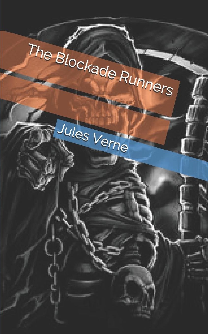 The Blockade Runners