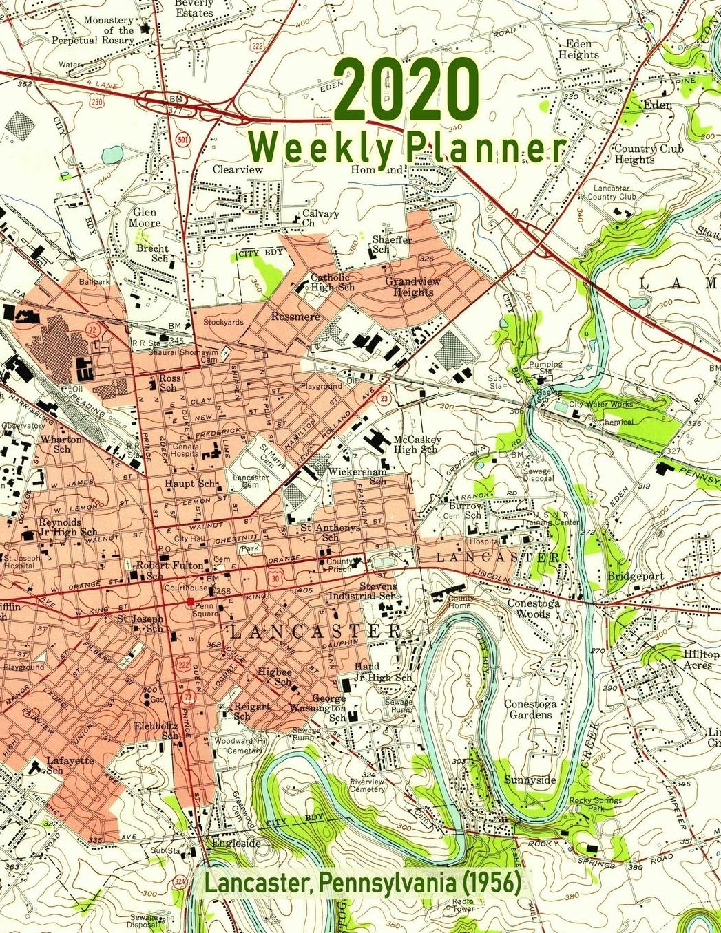 2020 Weekly Planner: Lancaster, Pennsylvania (1956): Vintage Topo Map Cover