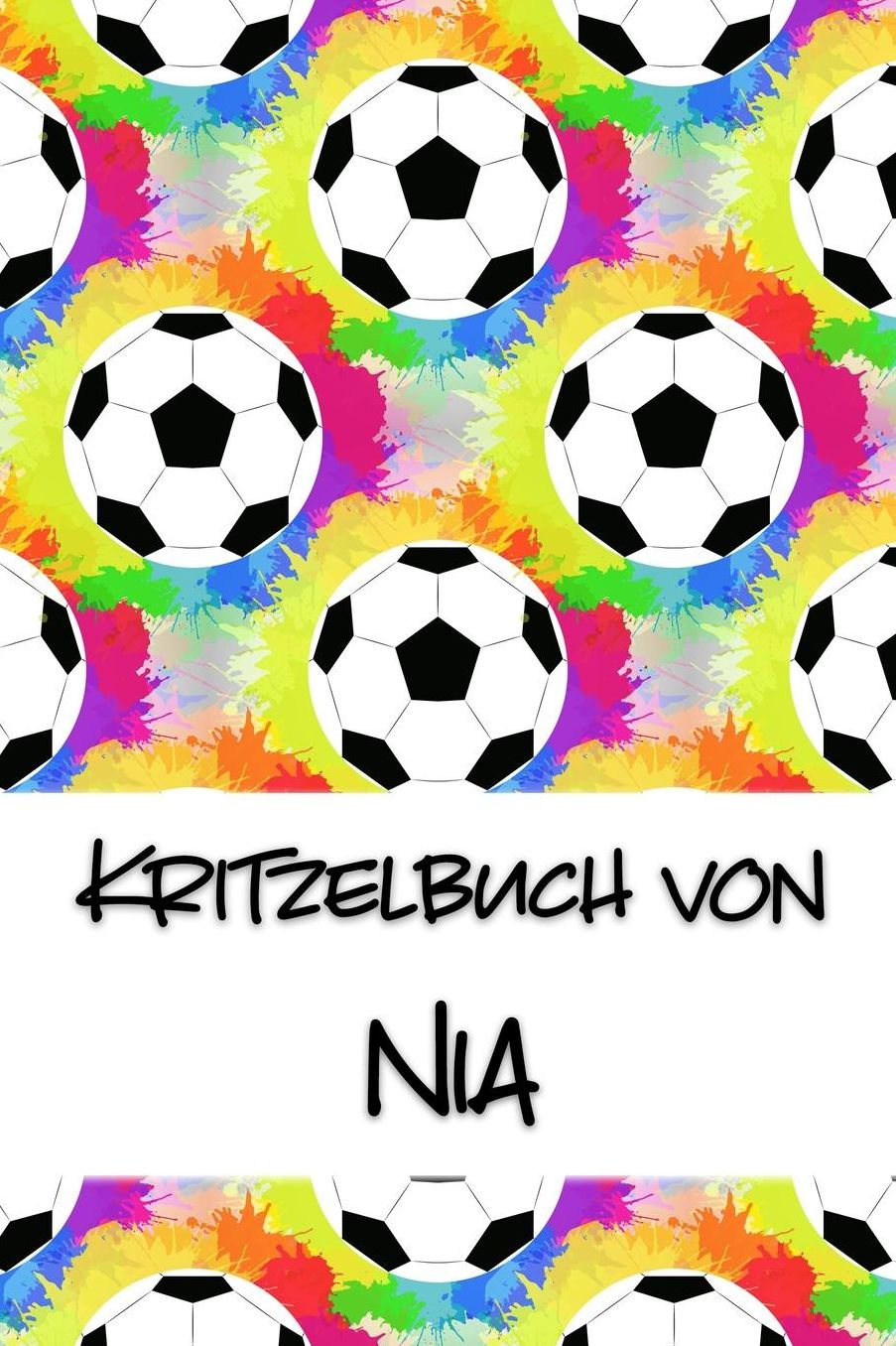 Kritzelbuch von Nia: Kritzel- und Malbuch mit leeren Seiten fï¿½r deinen personalisierten Vornamen