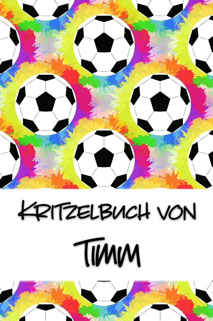 Kritzelbuch von Timm: Kritzel- und Malbuch mit leeren Seiten fï¿½r deinen personalisierten Vornamen