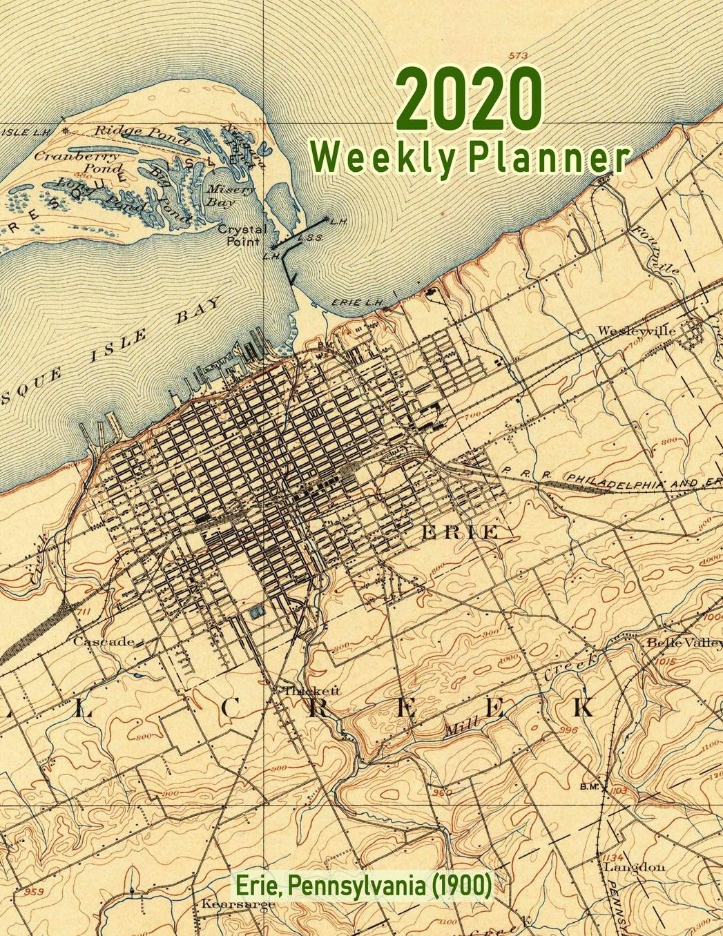 2020 Weekly Planner: Erie, Pennsylvania (1900): Vintage Topo Map Cover