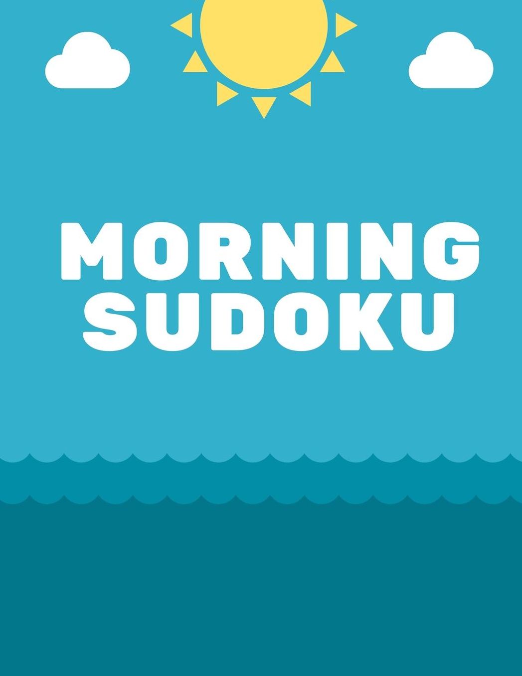 Morning Sudoku: 200 Large Print Easy Sudoku Puzzles