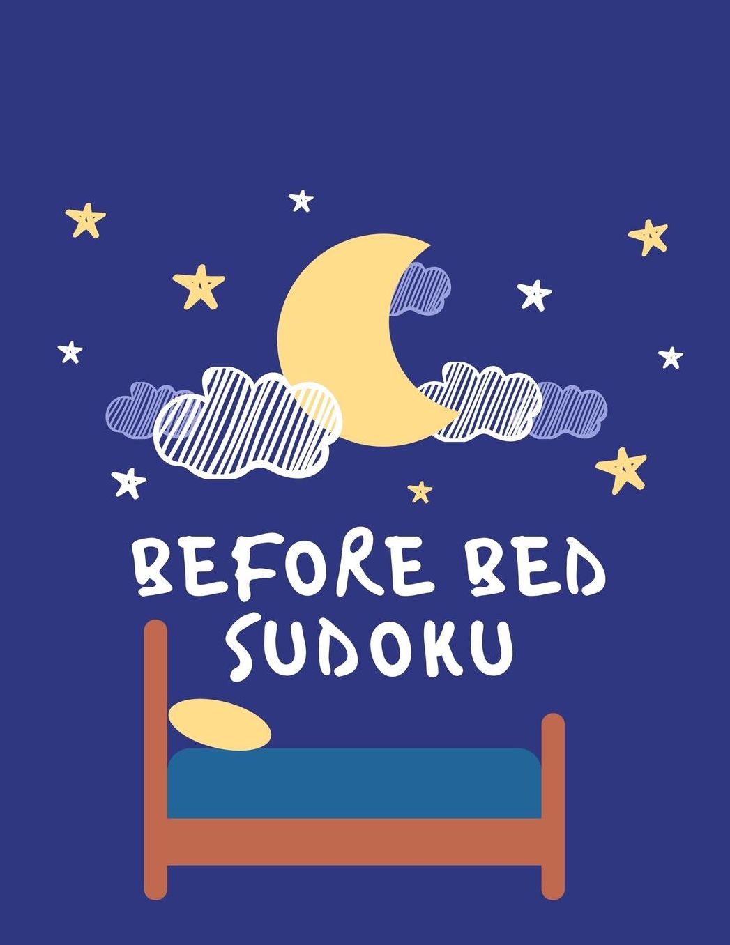 Before Bed Sudoku: 200 Large Print Easy Sudoku Puzzles