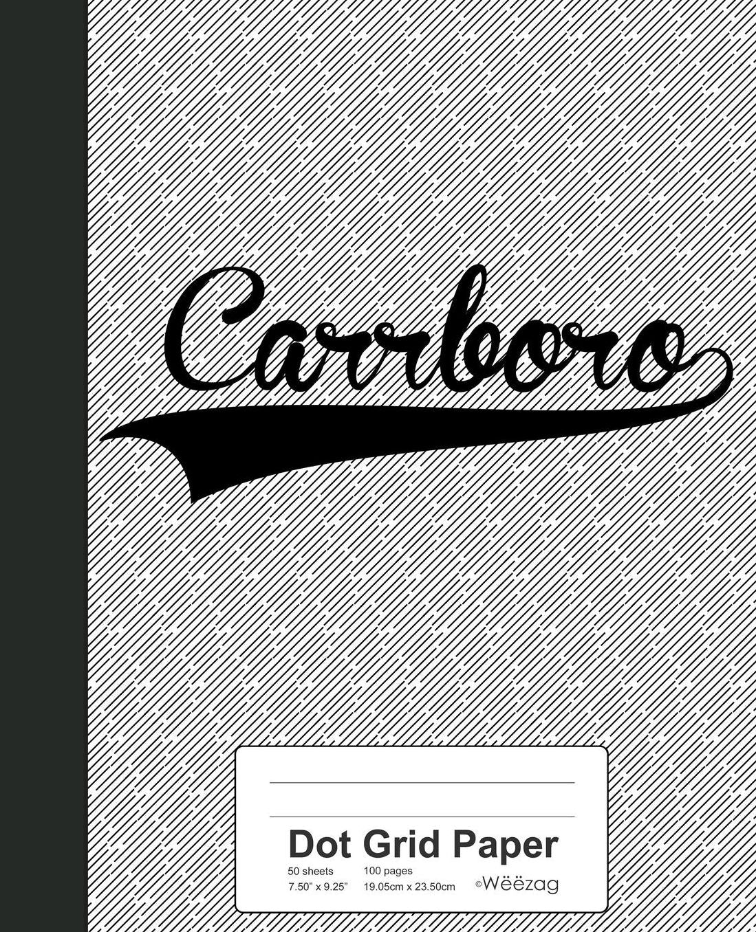 Dot Grid Paper: CARRBORO Notebook