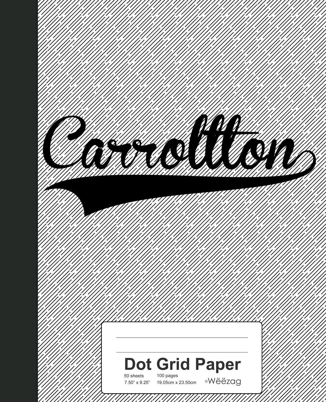 Dot Grid Paper: CARROLLTON Notebook