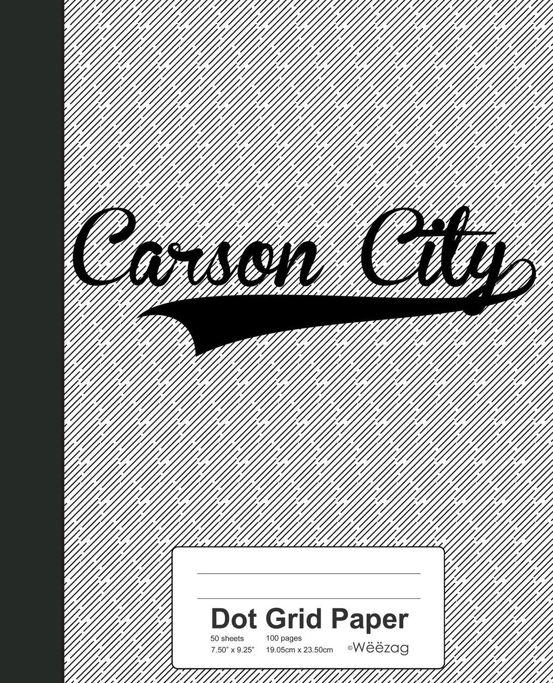 Dot Grid Paper: CARSON CITY Notebook