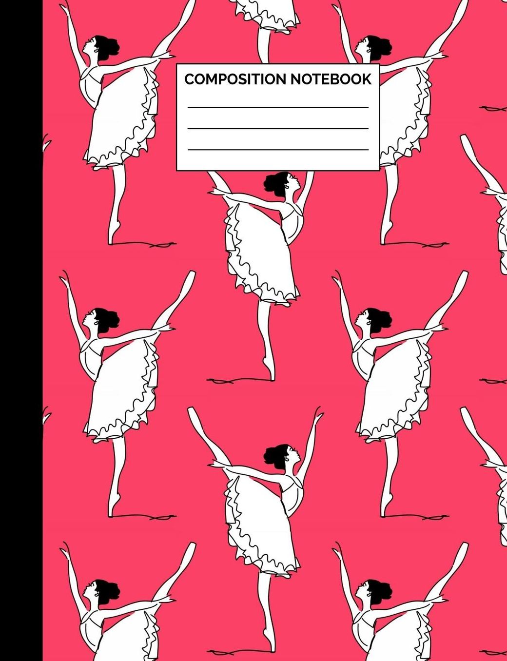 Composition Notebook: Pink Ballerina Pattern Wide Ruled Lined Note Book - Pretty Dance & Ballet Themed Journal with Lines for Girls, Teens, Students or Teachers to Write In at School, Work, Home, Office - 100 Lined Pages / 50 Sheets - Size 7.44 x 9.6