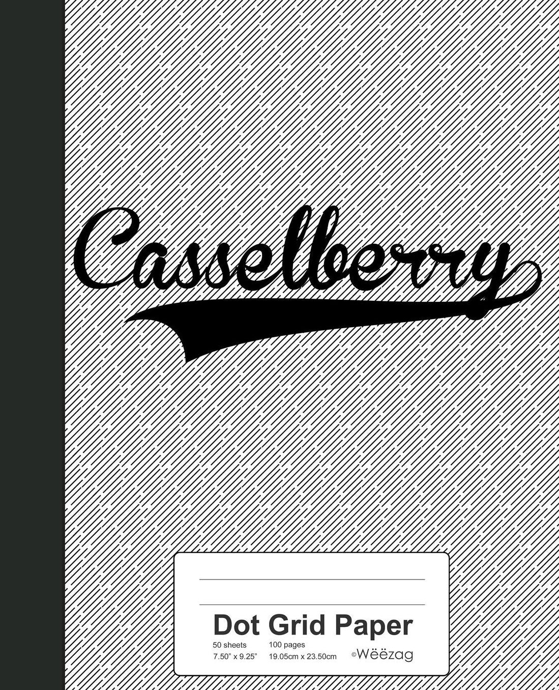 Dot Grid Paper: CASSELBERRY Notebook
