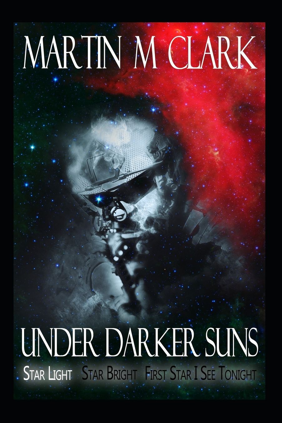Under Darker Suns: Star Light