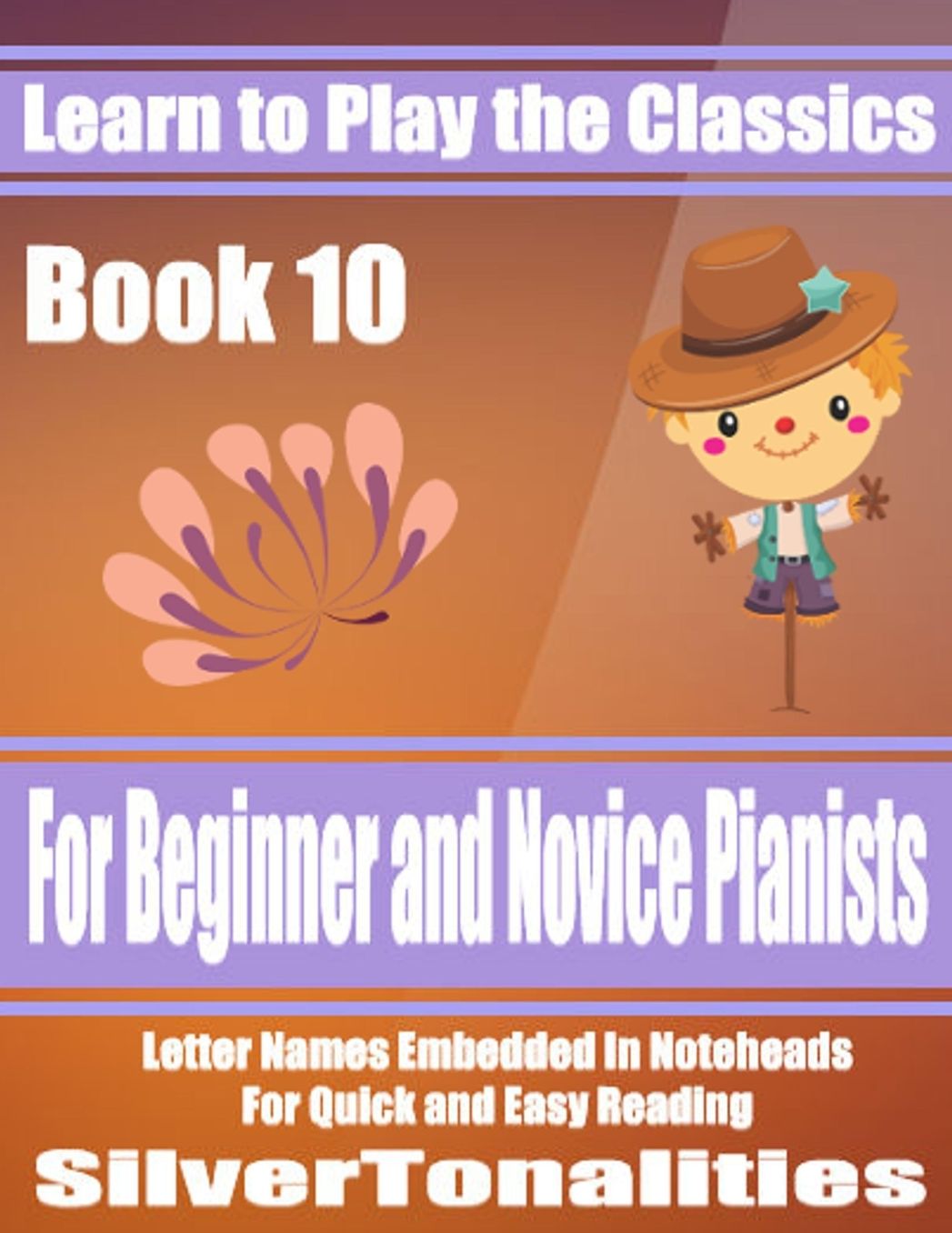 Learn to Play the Classics Book 10