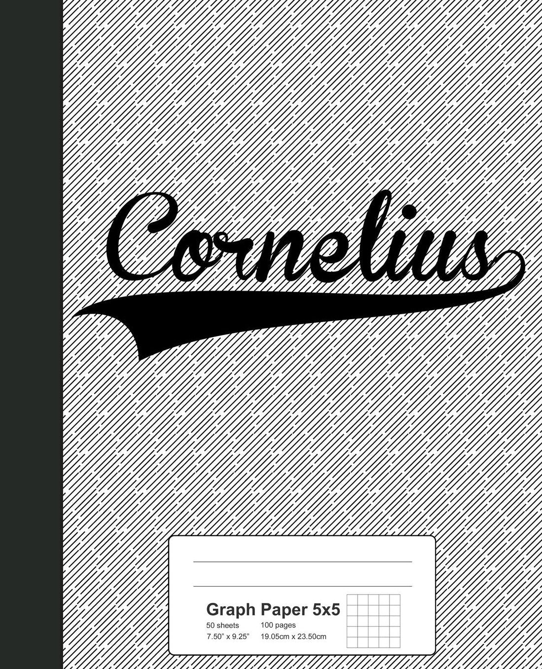 Graph Paper 5x5: CORNELIUS Notebook