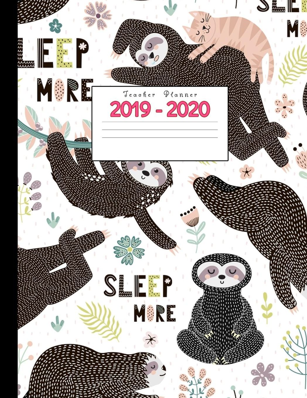 Teacher Planner 2019-2020: Academic Planners Calendar Daily, Weekly and Monthly July 2019- June 2020 Lesson Plan Books for Teachers and Homeschool Moms