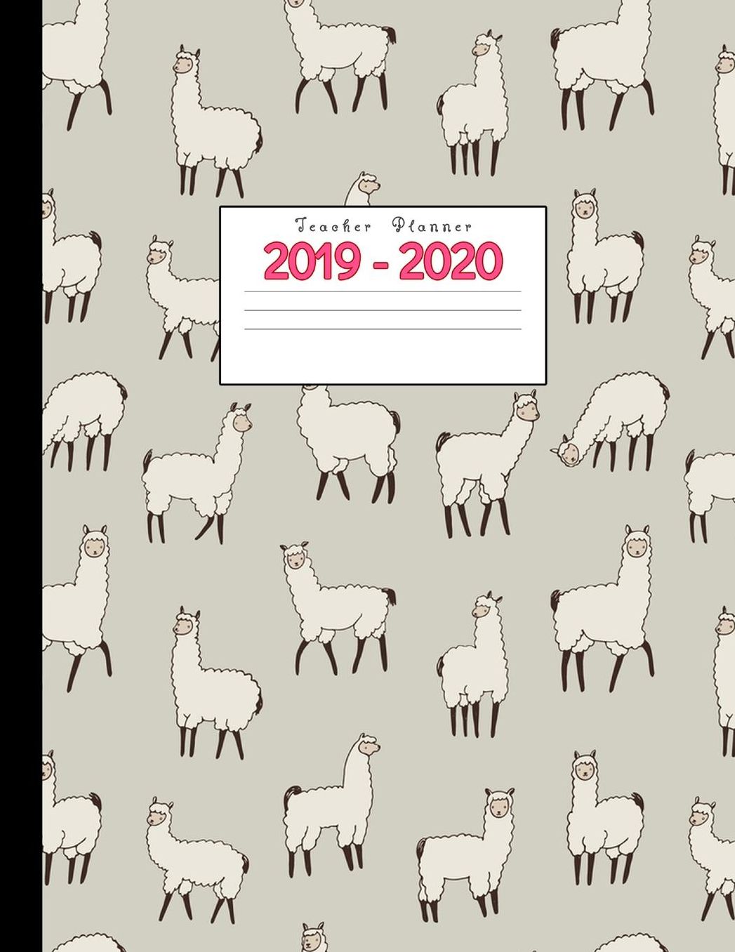 Teacher Planner 2019-2020: Academic Planners Calendar Daily, Weekly and Monthly July 2019- June 2020 Lesson Plan Books for Teachers and Homeschool Moms