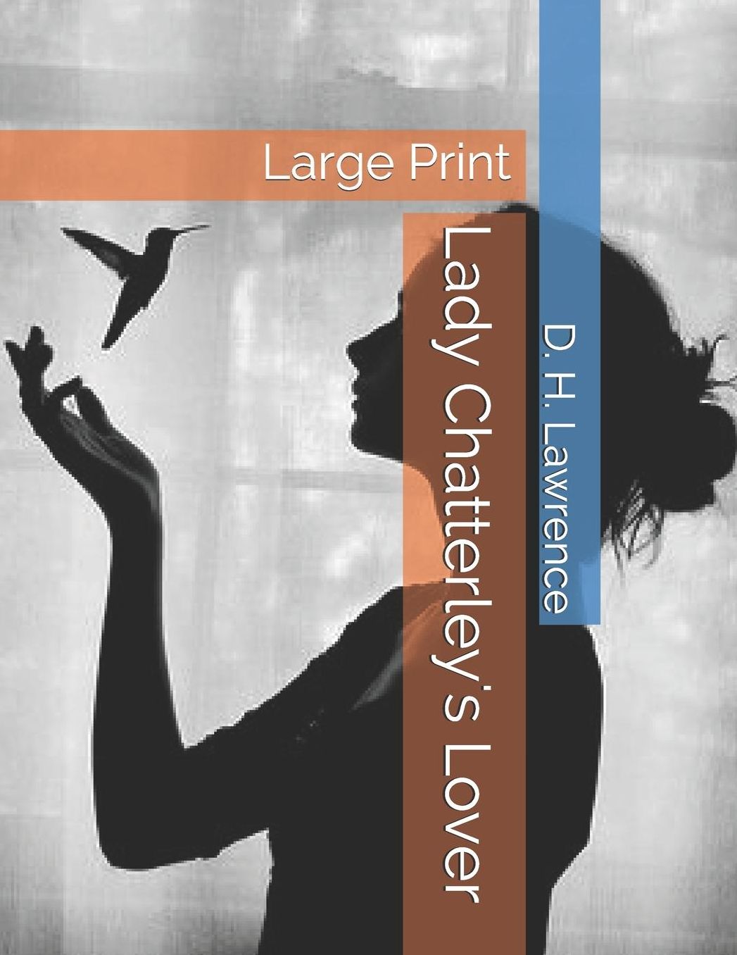 Lady Chatterley's Lover: Large Print