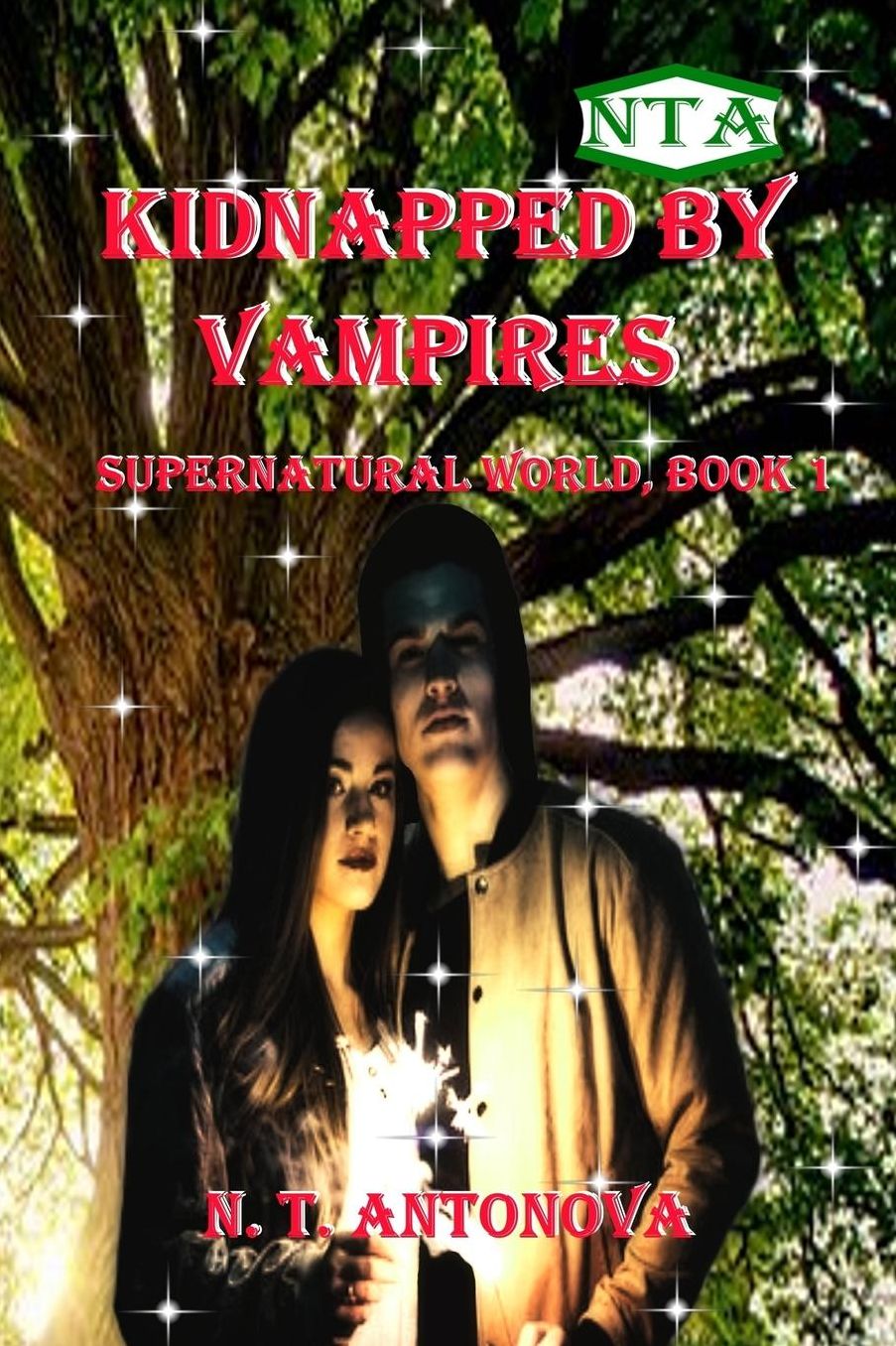 Kidnapped by Vampires: and rescued by a vampire prince