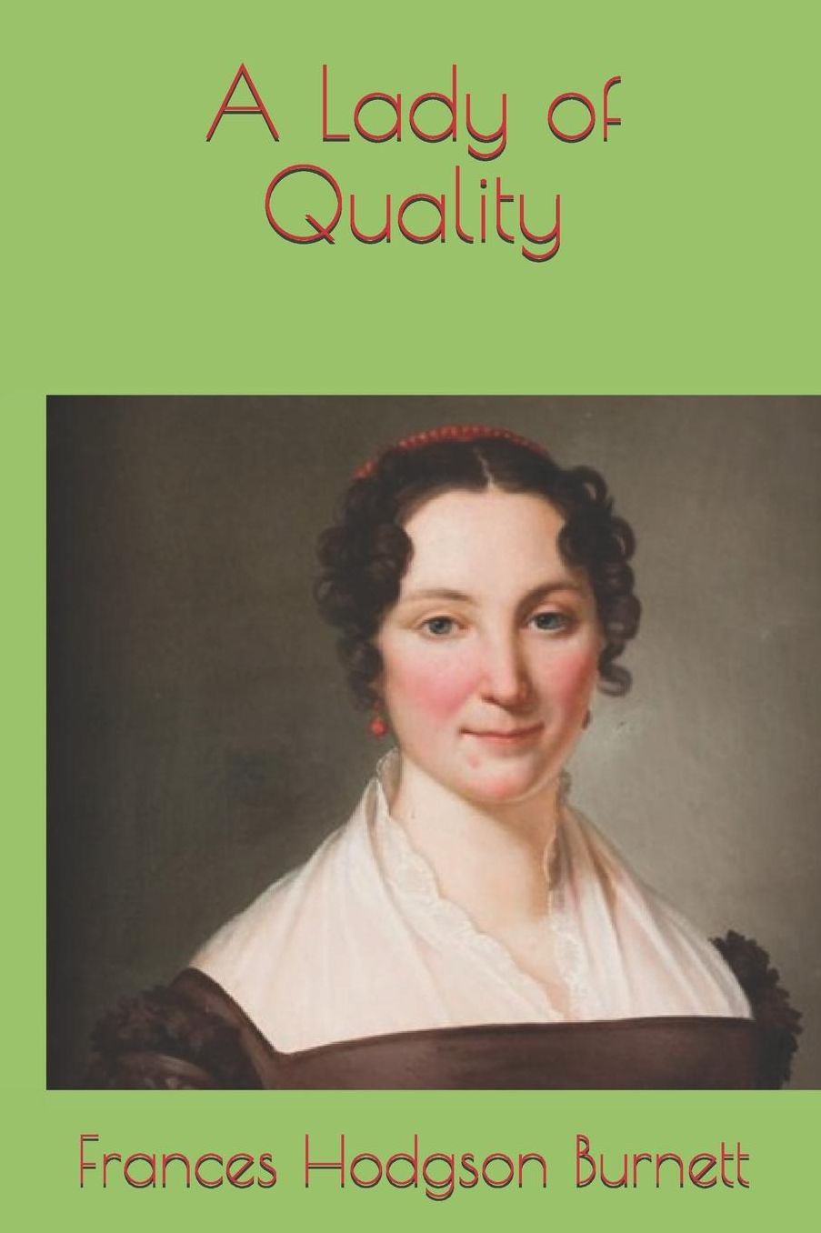 A Lady of Quality