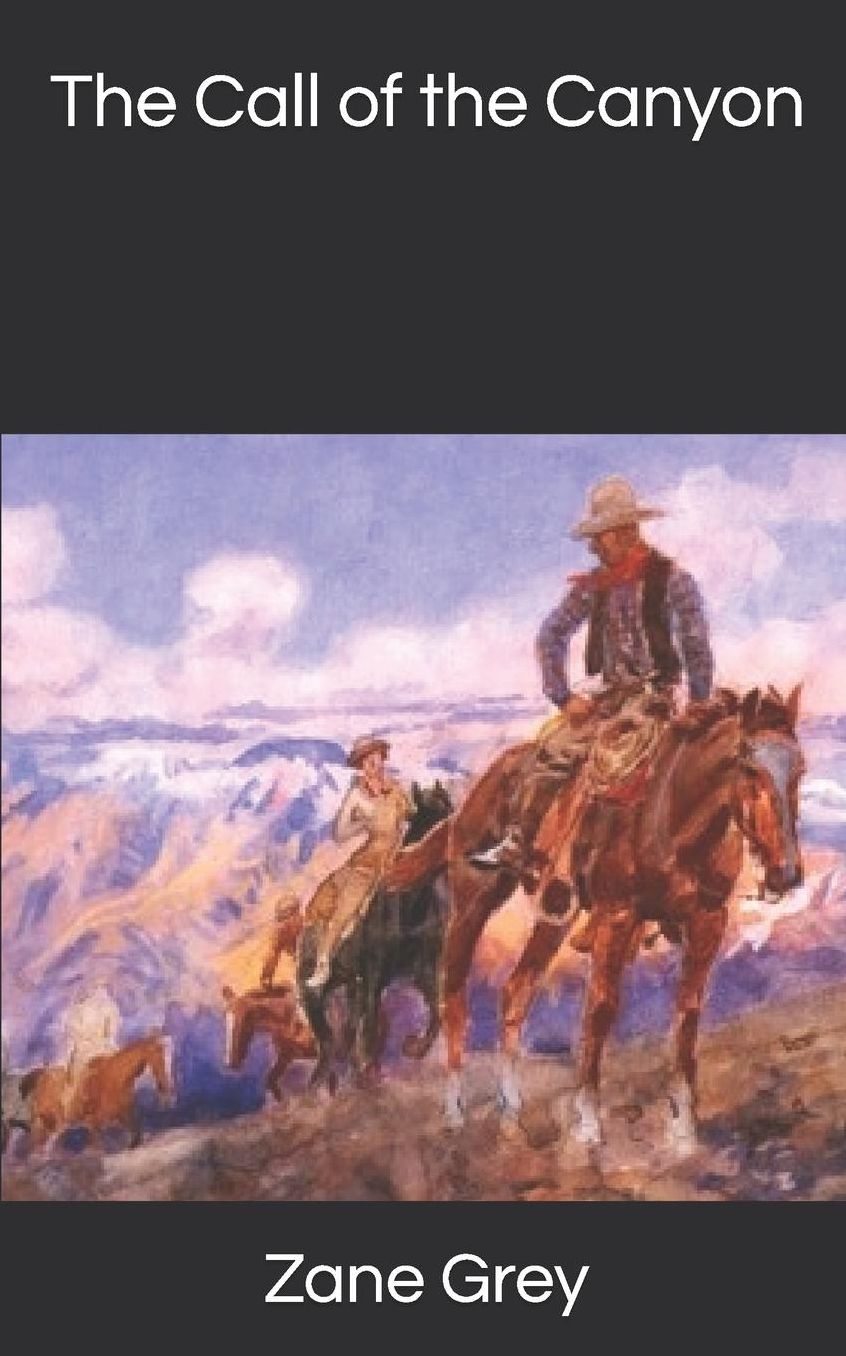 The Call of the Canyon