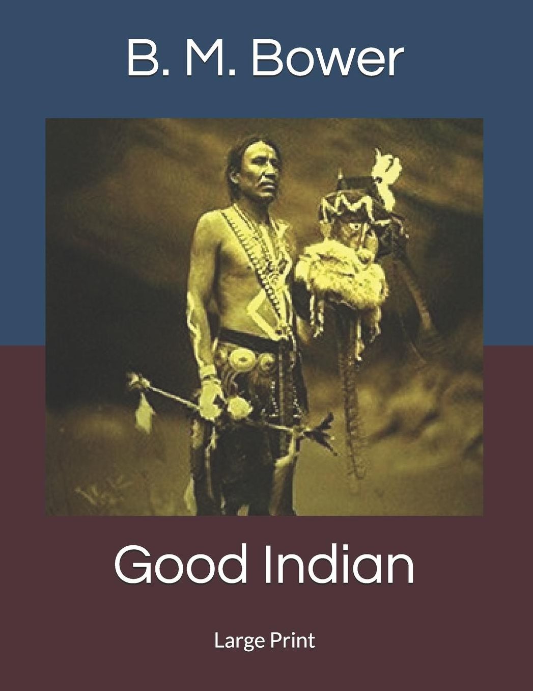 Good Indian: Large Print