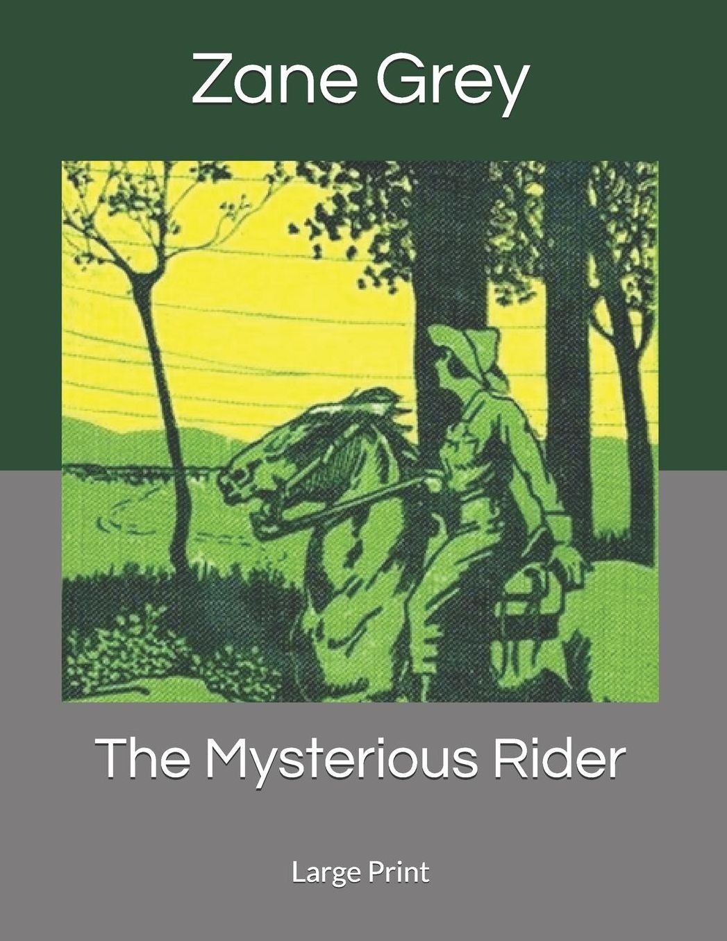 The Mysterious Rider: Large Print