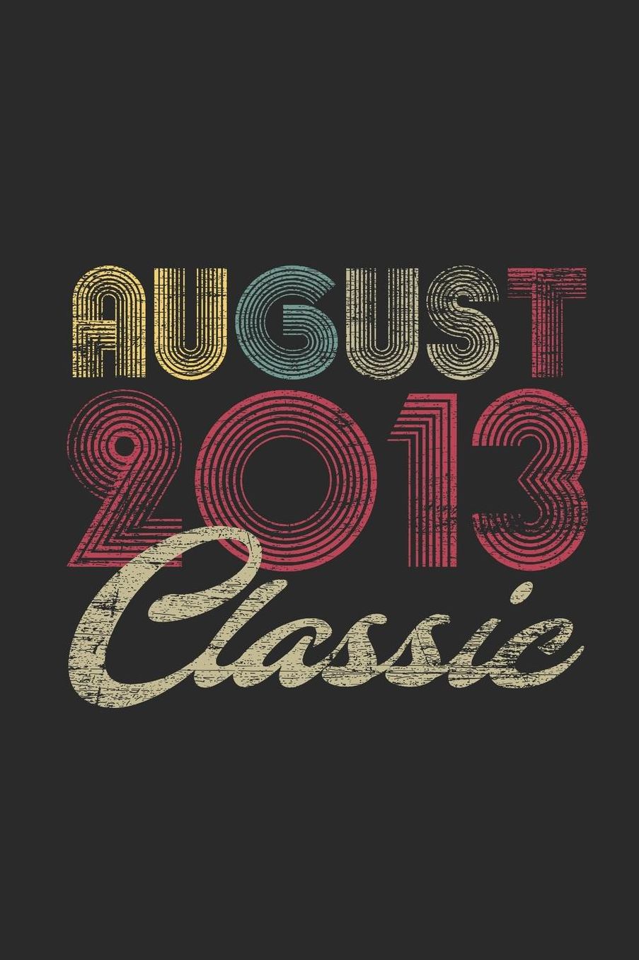 Classic August 2013: Dotted Bullet Grid Notebook / Journal (6 X 9 -120 Pages) - August Birthday Gift Idea