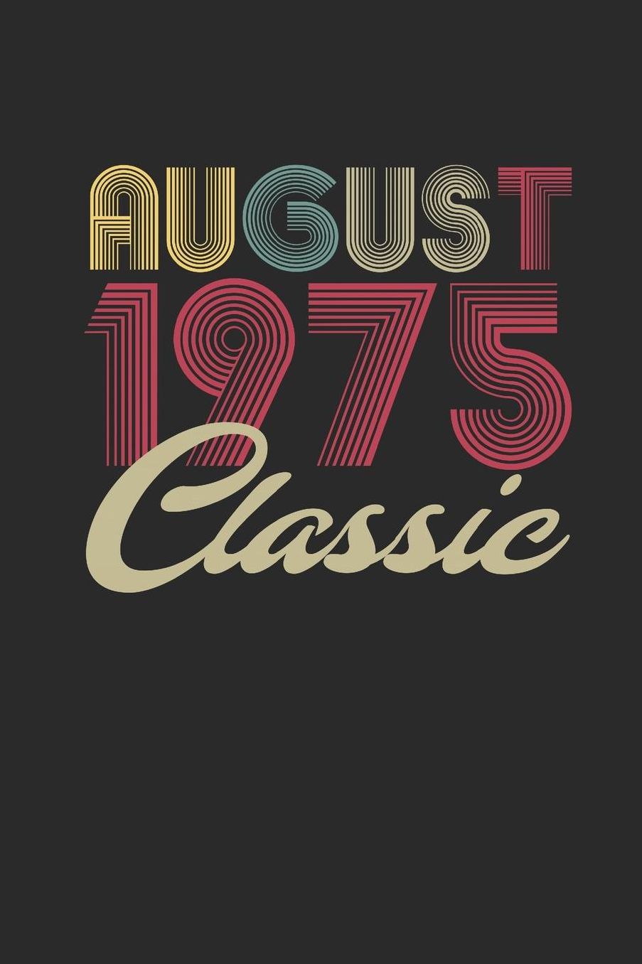 Classic August 1975: Graph Paper Notebook / Journal (6 X 9 - 5 Squares per inch - 120 Pages) - August Birthday Gift Idea