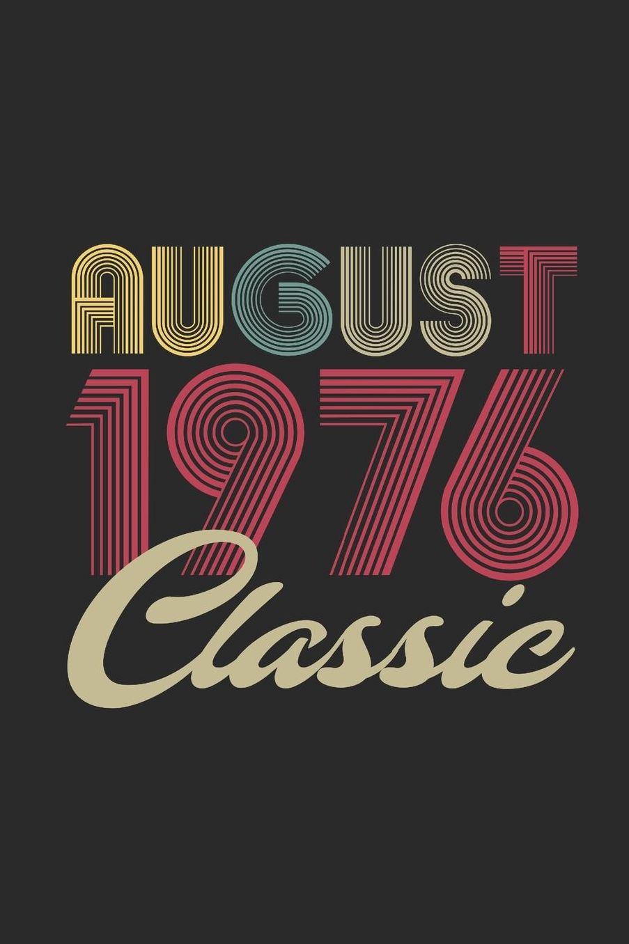 Classic August 1976: Graph Ruled Notebook / Journal (6 X 9 - 5 X 5 Graph Ruled) - August Birthday Gift and August Anniversary Gift
