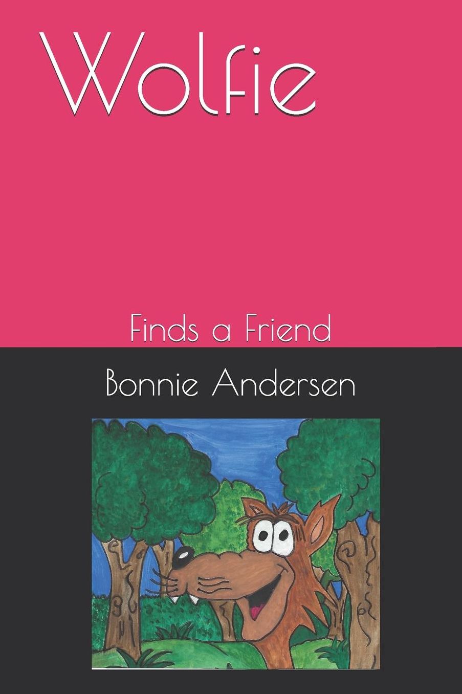 Wolfie: Finds a Friend