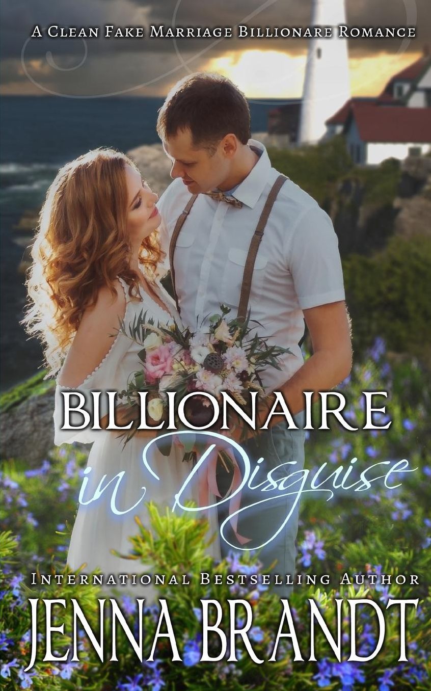 Billionaire in Disguise: A Clean Fake Marriage Romance