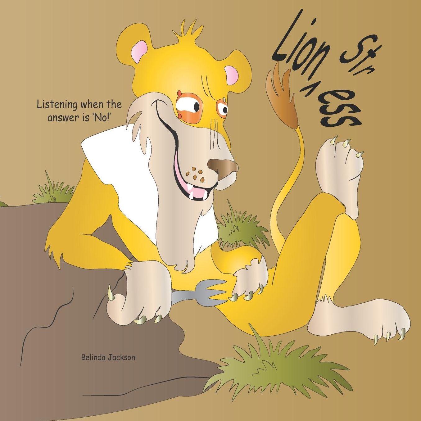 Lion Stress: Listening When the Answer is No!