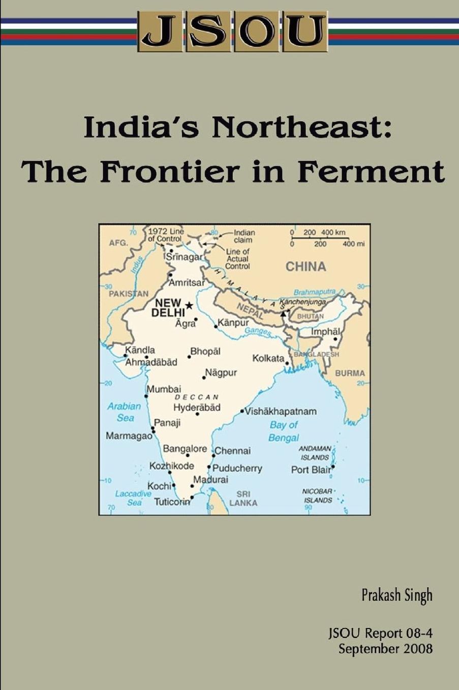 India's Northeast: The Frontier in Ferment