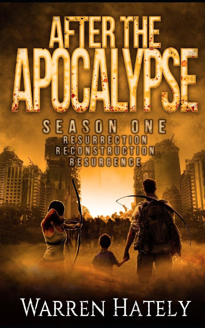 After the Apocalypse Season One books 1-3 boxed set: a zombie apocalypse political action thriller