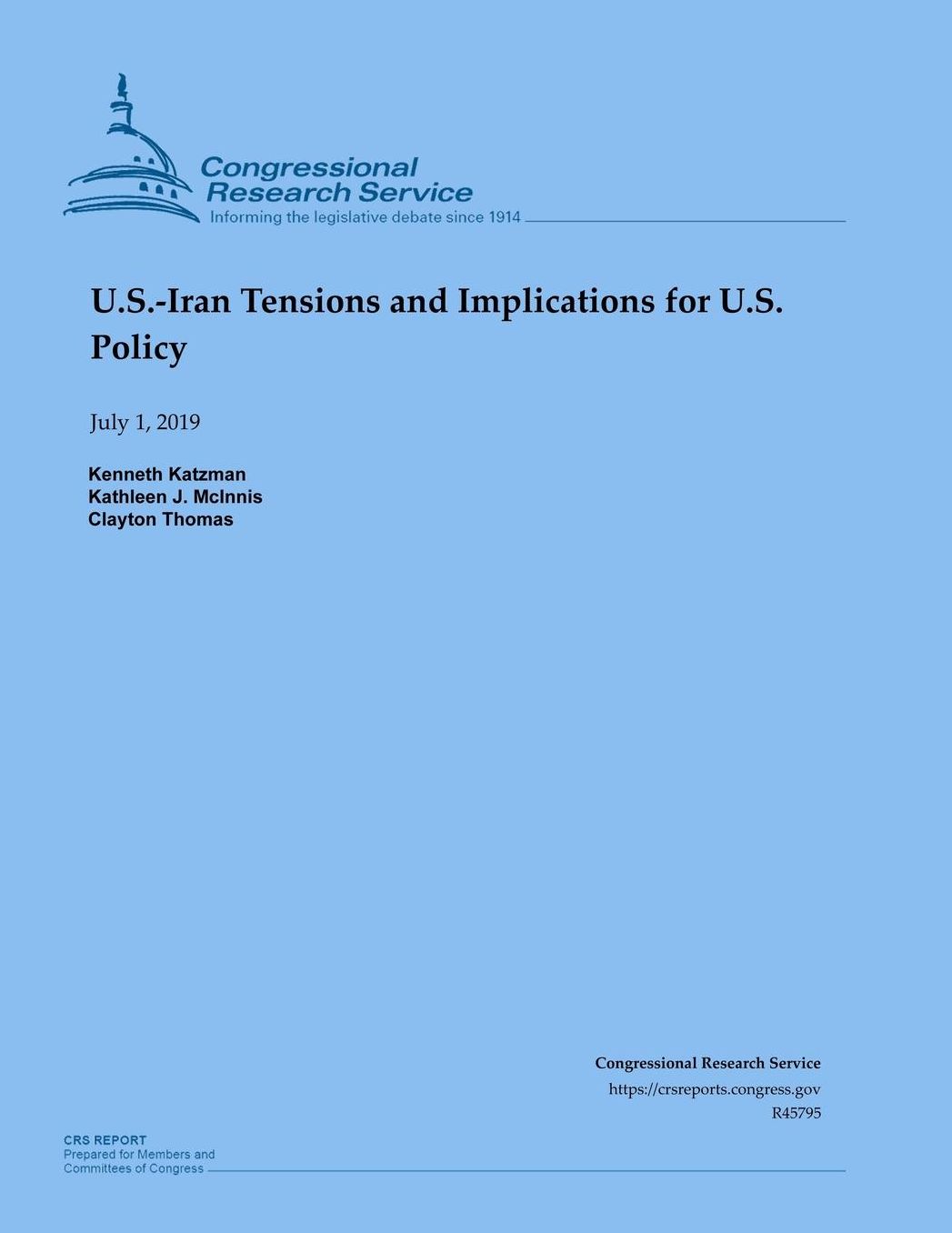 U.S.-Iran Tensions and Implications for U.S. Policy
