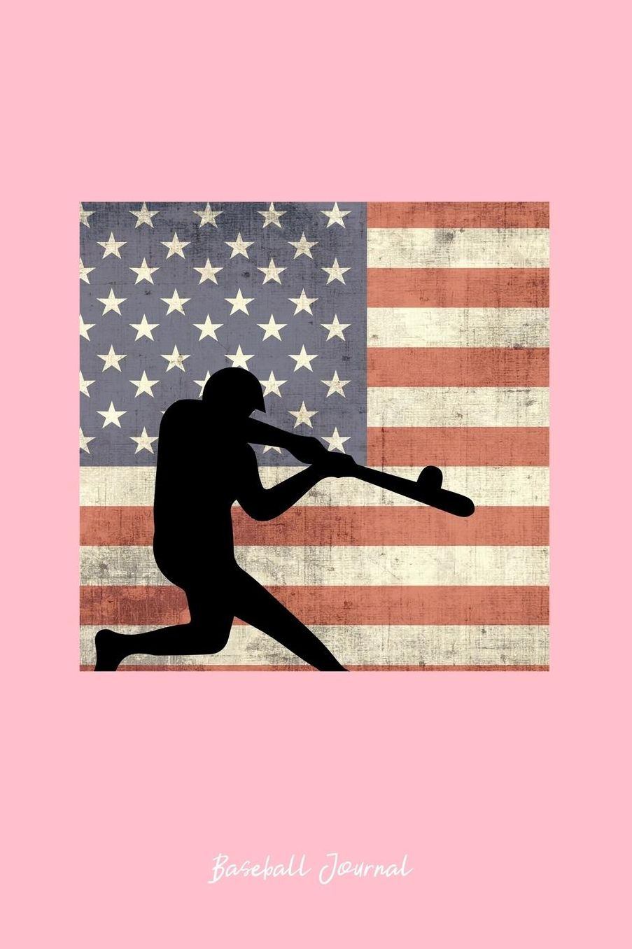 Baseball Journal: Dot Grid Journal - USA Flag Baseball Player Vintage Softball Boy Dad Gift - Pink Dotted Diary, Planner, Gratitude, Writing, Travel, Goal, Bullet Notebook