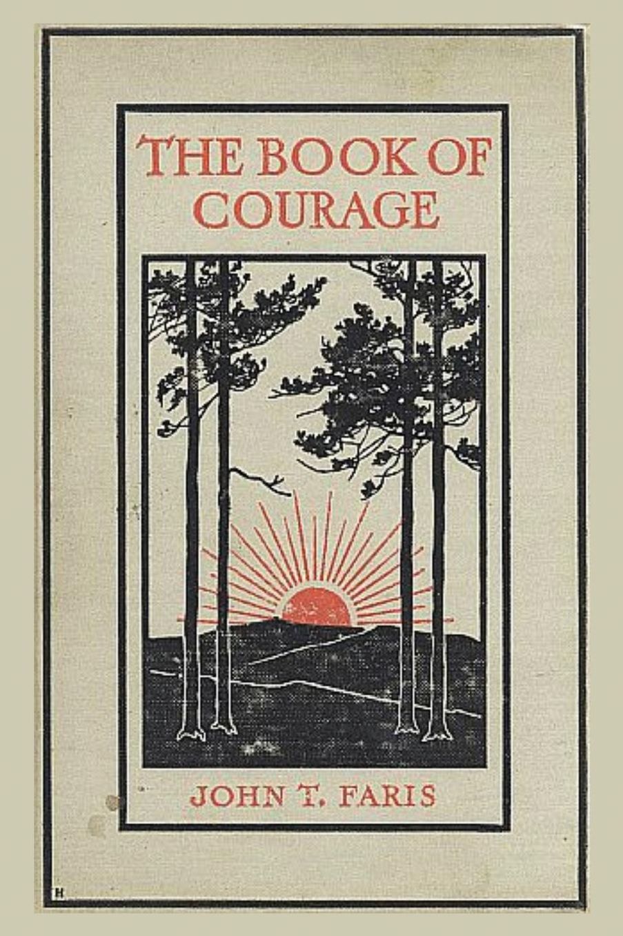 The Book of Courage: (Contemporary Edition)