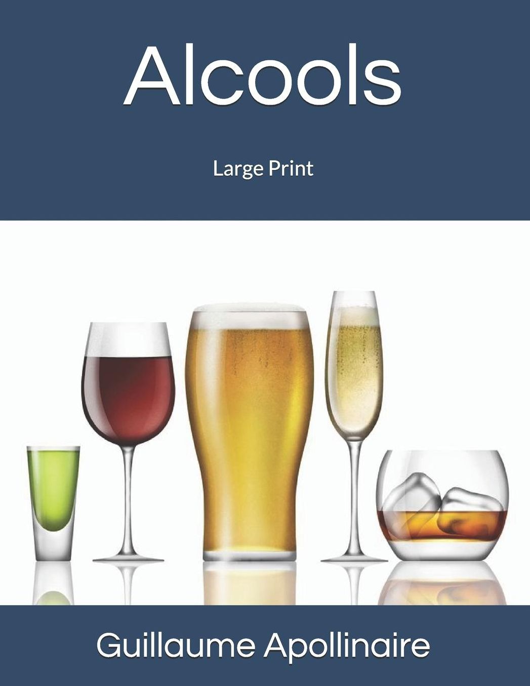 Alcools: Large Print