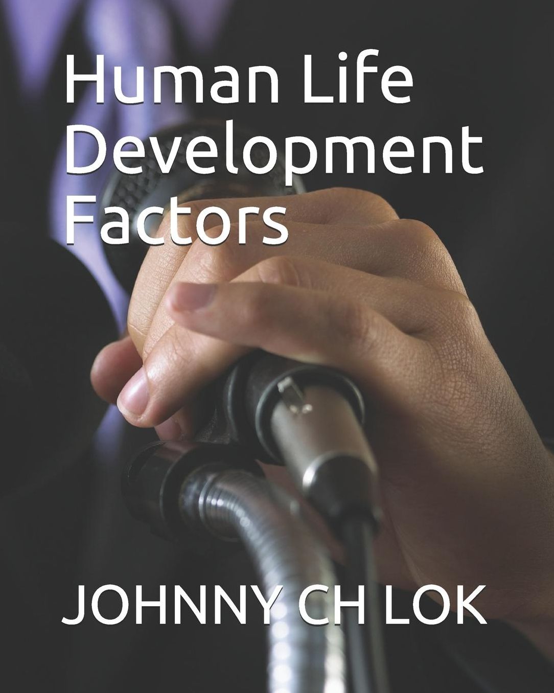 Human Life Development Factors
