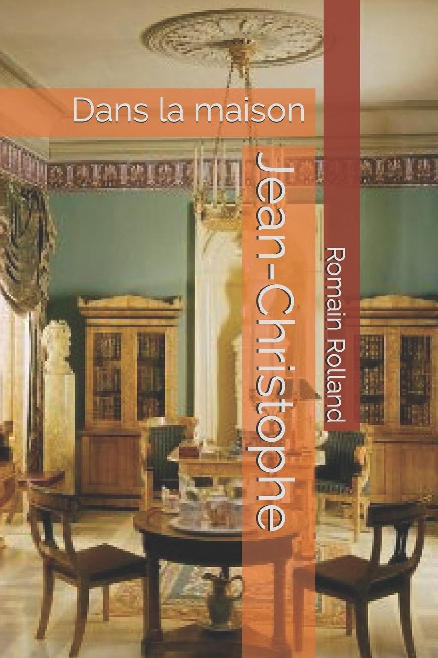 Jean-Christophe: Dans la maison