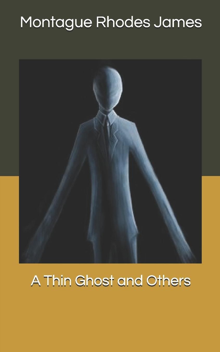 A Thin Ghost and Others