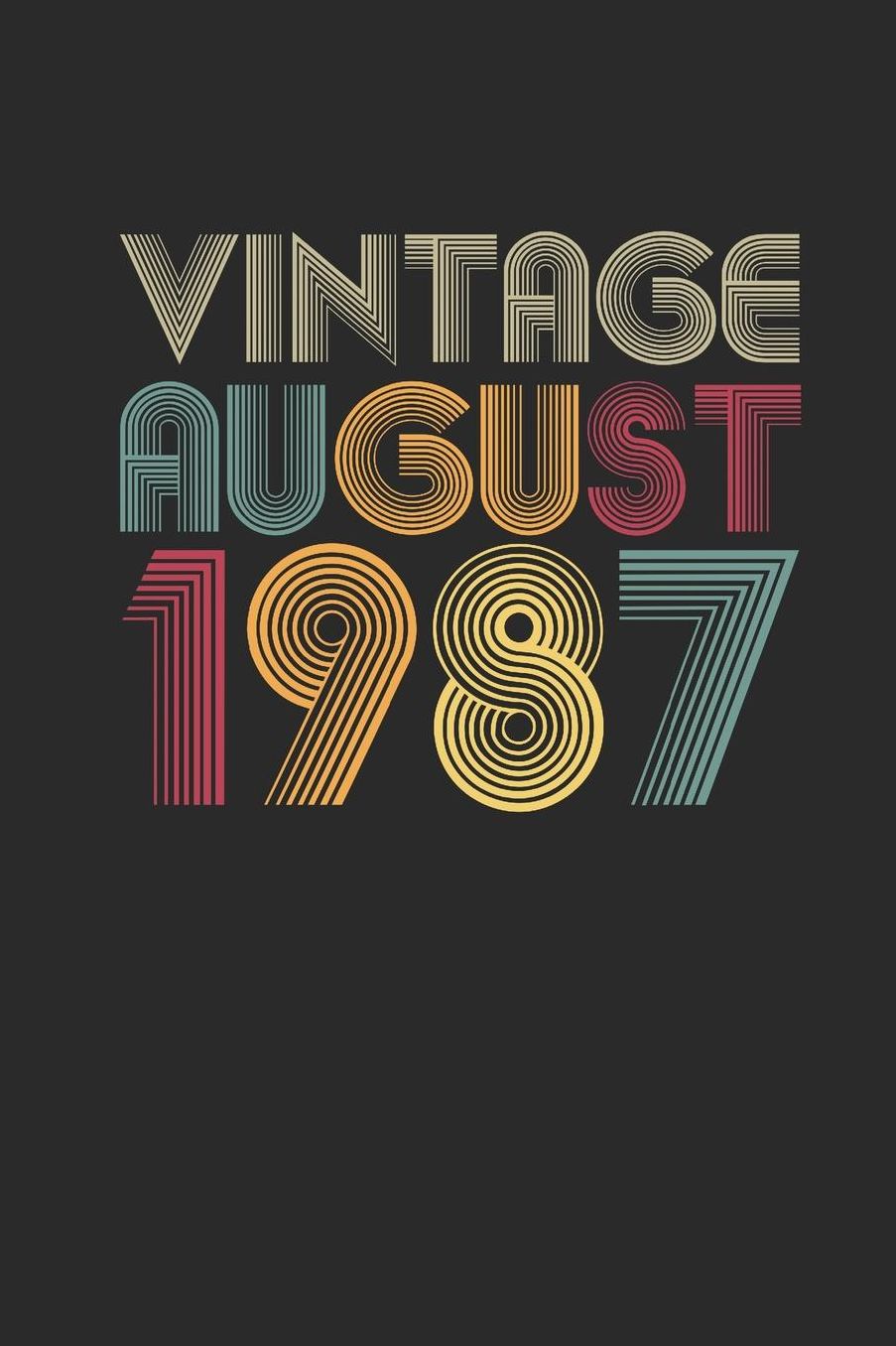Vintage August 1987: Small Lined Notebook (6 X 9 -120 Pages) for Birthday Gift Idea