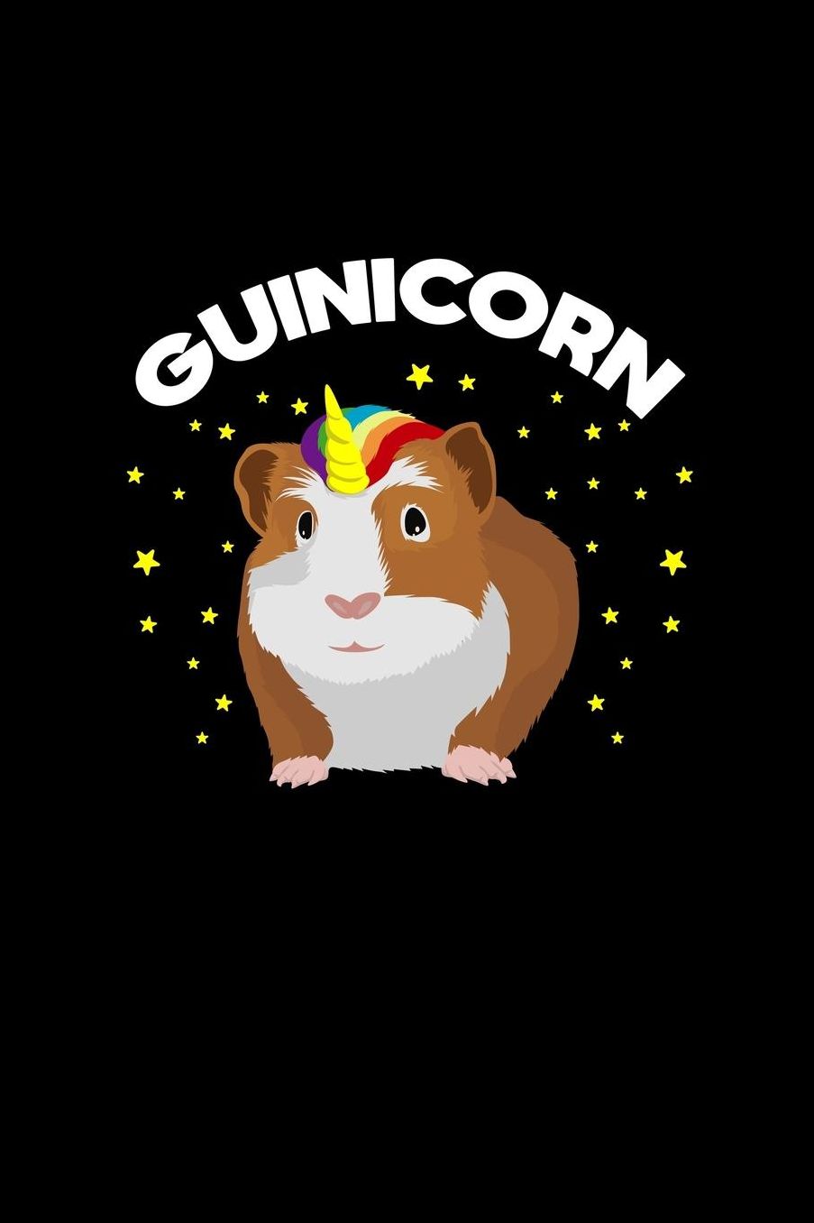 Guinicorn: Lined Journal - Guinicorn Guinea Pig Unicorn Girly Hamster Mom Girl Gift - Black Ruled Diary, Prayer, Gratitude, Writing, Travel, Notebook For Men Women