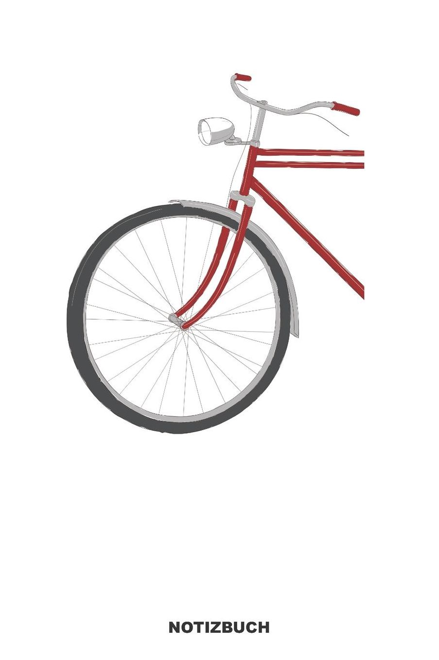 Notizbuch: Leeres Blankes Fahrrad Notizbuch oder Rad Journal - Rennrad Taschenbuch Journal